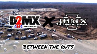 Between The Ruts 2023 D2MX Series  Englishtown Raceway Park MX  Episode 1 [upl. by Mikeb]