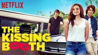 The kissing Booth 2018 Movie  Joey King Joel Courtney Jacob Elordi  Review And Facts [upl. by Carol474]