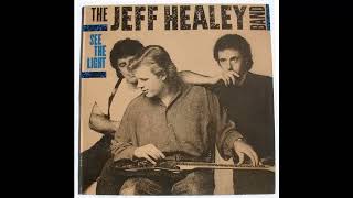 The Jeff Healey Band  Angel Eyes [upl. by Koziarz]