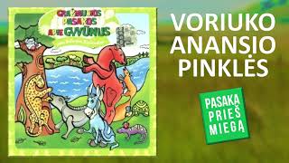 Pasaka  Voriuko Anansio Pinklės Audiopasakos lietuviškai [upl. by Ives]