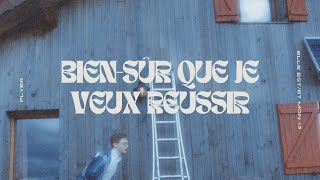 Biensûr que je veux réussir  Clip Officiel [upl. by Gavrah684]