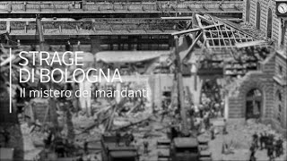 Strage di Bologna il mistero dei mandanti le nuove indagini [upl. by Dietz]