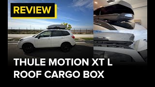 Overview amp Review of the Thule Motion XT L on my Subaru Forester [upl. by Thompson780]