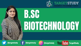 BSc Biotechnology Course Details Syllabus Admission Course Fee Top Institutes Career Prospects [upl. by Lateh769]