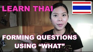 Learn Thai 5 What [upl. by Htidirem]