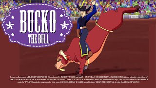 Bucko the Bull [upl. by Droffats]