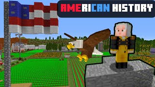 American History Portrayed by Minecraft [upl. by Connelly]