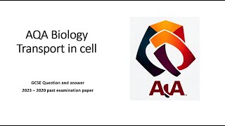 AQA GCSE TRANSPORT IN CELLS [upl. by Atnod]