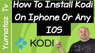 How To Install Kodi 173 On Iphone Or Any IOS Device Without JailbreakWith This Easy Step [upl. by Nitsuga]