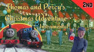 Thomas and Percys Christmas adventure Instrumental [upl. by Bobette246]