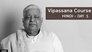 10 Day Vipassana Course  Day 5 Hindi [upl. by Raseta905]