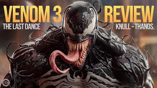 Venom 3 Movie Review Tom Hardy Marvel Studios [upl. by Tacita957]