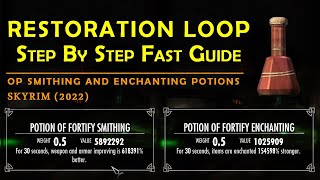 How to do the Restoration Loop  MOST DETAILED GUIDE   Craft OP Potions and OP Items  Skyrim 2022 [upl. by Nallaf]