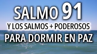 Salmos para dormir en paz  Salmo 91 23 51 121 y muchos más  8hrs  la Biblia [upl. by Neirod]