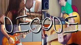 Decode  Full Collaboration Cover Paramore [upl. by Rockwell]