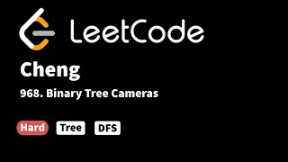 LeetCode 968 Binary Tree Cameras [upl. by Everard]