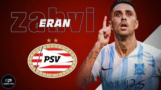 Eran Zahavi All 100 Goals 🔴►Welcome to PSV Eindhoven ● 20202021 ᴴᴰ [upl. by Powe]