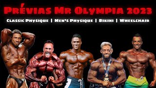 🔥 PRÉVIAS MR OLYMPIA 2023  CLASSIC PHYSIQUE MENS PHYSIQUE BIKINI WEELCHAIR [upl. by Ahseinet]