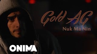 Gold AG  Nuk ma nin Official Lyrics Video [upl. by Savart]