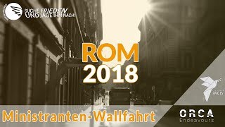 Rom2018  Emotionen der Ministrantenwallfahrt [upl. by Syned620]