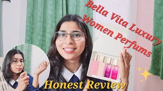 Bella Vita Luxury Perfumes For Women  Review I Rose Date Glam Senorita Perfume Honest Review [upl. by Drake842]