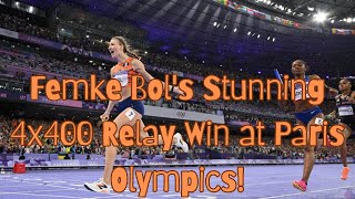 Femke Bols Stunning 4x400 Relay Win at Paris Olympics [upl. by Nnadroj]