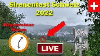 🚨🔊 LIVE Sirenentest Schweiz 2022  Allgemeiner Alarm [upl. by Samuelson882]