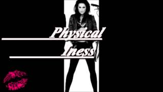 INESS  PHYSICAL OFFICIAL REMAKE FROM GOLDIES CLUBBING Sony Records [upl. by Kraft731]