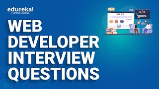 Web Developer Interview Questions and Answers  Web Development Interview Preparation  Edureka [upl. by Kobylak]