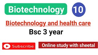 Biotechnology and Health care in hindi  bsc 3 year [upl. by Auberta]