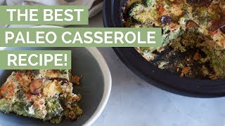 Essential Paleo Casserole [upl. by Aryt]