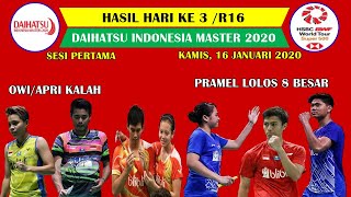 Hasil Daihatsu Indonesia Master 2020 Hari Ke 3 Sesi Pertama  Pramel Lolos 8 Besar [upl. by Eiruam]