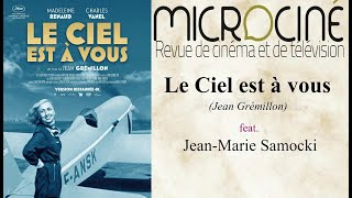 EN SALLES  Le Ciel est à vous Jean Grémillon feat JeanMarie Samocki [upl. by Aicela]