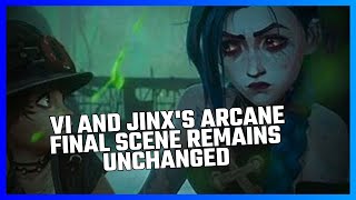 VI AND JINXS ARCANE FINAL SCENE REMAINS UNCHANGED [upl. by Akinal]