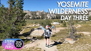 Camping in the High Sierra on the John Muir Trail  Yosemite Wilderness Permit  Day Three [upl. by Atiniv]