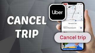 How to Cancel A Trip on Uber [upl. by Aneer]