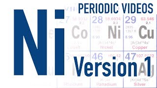 Nickel version 1  Periodic Table of Videos [upl. by Ecirtnuahs761]