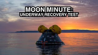 MOON MINUTE Orion Testing Underway Recovery Testing  Egress Basket Testing [upl. by Llertrac]