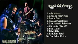 Best Of Angels  The Angels Band quotNepalquot [upl. by Werdna643]