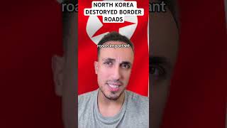 North Korea Destroys Border Roads [upl. by Nesahc]