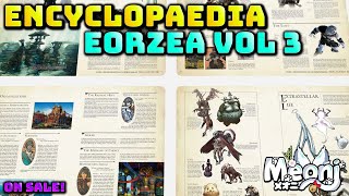 FFXIV Enclyclopaedoa Eorzea Vol 3 Now on Sale [upl. by Mcclish]