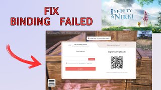 How to fix Binding Failed Error in Infinity Nikki [upl. by Schroer807]