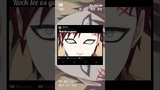 Gaara vs lock lee l rock lee edit lnaruto [upl. by Verlee492]