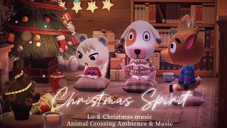 【あつ森BGM】みんなでのんびりクリスマス準備🎄Lofi クリスマスソング＋暖炉の焚火の音アンビエント🎅🎧勉強用作業用リラックス [upl. by Nnaytsirk]