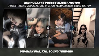 KUMPULAN 15 PRESET ALIGHT MOTION JJ KANE TERBARU DIBAWAH 5MB VIRAL TIKTOK 2024 [upl. by Cyndia]