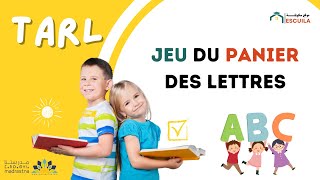 Activités TaRL  Jeu du panier des lettres  المدرسة الرائدة [upl. by Hara]