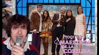 Maestros de la Costura 6  Programa 4 [upl. by Ruben]