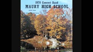 1970 Maury High School Concert Band [upl. by Dustan]