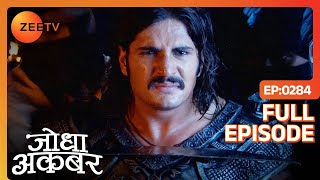 Nigaar Banu ले रही है Akbar से अपनी माँ का बदला  Jodha Akbar  Ep 284  Zee TV [upl. by Airekahs]