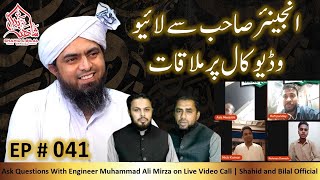 041Episode  Ask Questions With Engineer Muhammad Ali Mirza on Live Video Call [upl. by Marquardt]